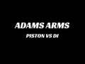 Adams Arms Piston VS DI