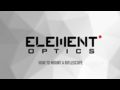 Element Optics - Mounting a Rifle Scope