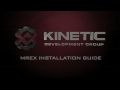 Kinetic Development Group MREX Installation Guide