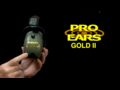 Pro-Ears Gold II Video