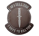 Image of DDT Rubber Patch - If I Tell You I Have To