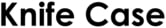 Knife Case 2020 Logo
