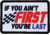 Red Rock Outdoor Gear Morale Patch, If You Ain't First You're Last, 97-049