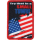 Red Rock Outdoor Gear Morale Patch, Try That In A Small Town, 97-094