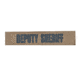 Shellback Tactical ID Placard w/ Hook Back, 1x5in, Deputy Sheriff/Black On Coyote, SBT-X213231A-DSH-BC