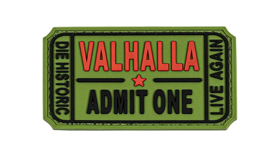 Merica Life Valhalla Admit One, Die Histroric, Live Again PVC Patch, Green, 3 x 1.6, VAL-OGGRN