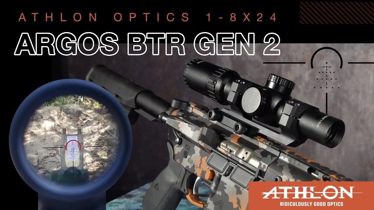 opplanet athlon optics argos btr gen 2 1 8x24 video